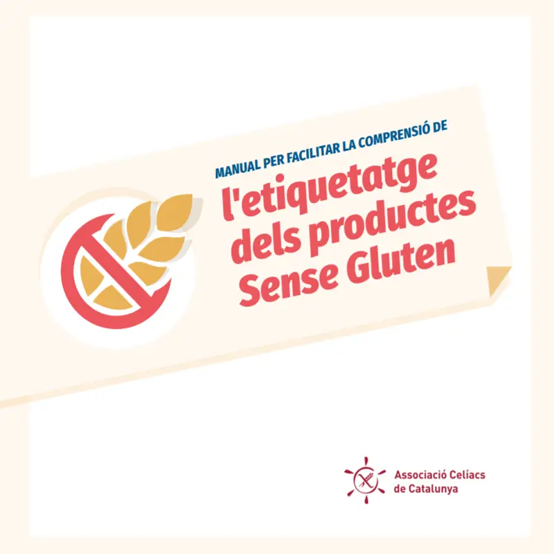 Manual per facilitar la comprensió de l'etiquetatge dels productes sense gluten