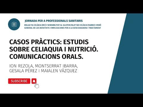 Jornada professionals sanitaris, Estudis sobre celiaquia i nutrició. Comunicacions orals (25/11/22)
