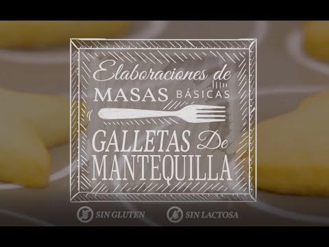 Elaboraciones de masas básicas - Galletas de mantequilla.